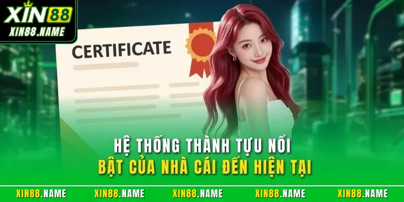 Hệ thống thành tựu nổi bật của nhà cái đến hiện tại